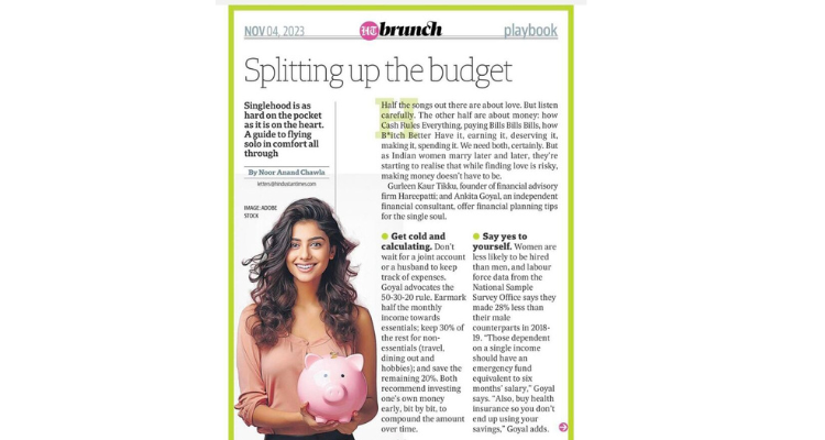 Gurleen Kaur Tikku featured in HT Brunch . Spoke about the importance of fi nancial planning for singles and how to approach it smartly a…
