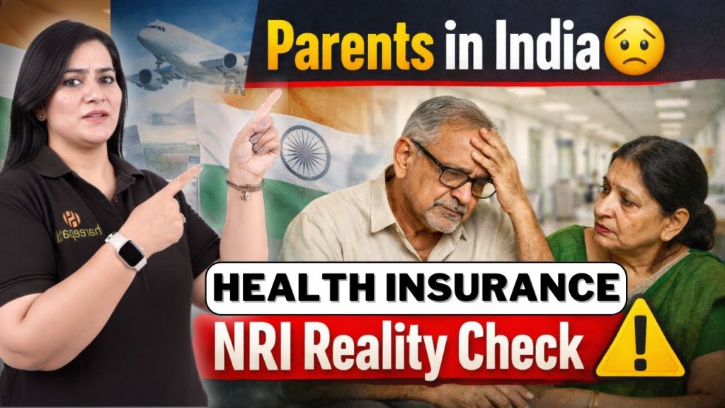 Parents in India, You Abroad? Why NRIs Should Buy Health Insurance for Parents